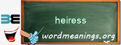 WordMeaning blackboard for heiress